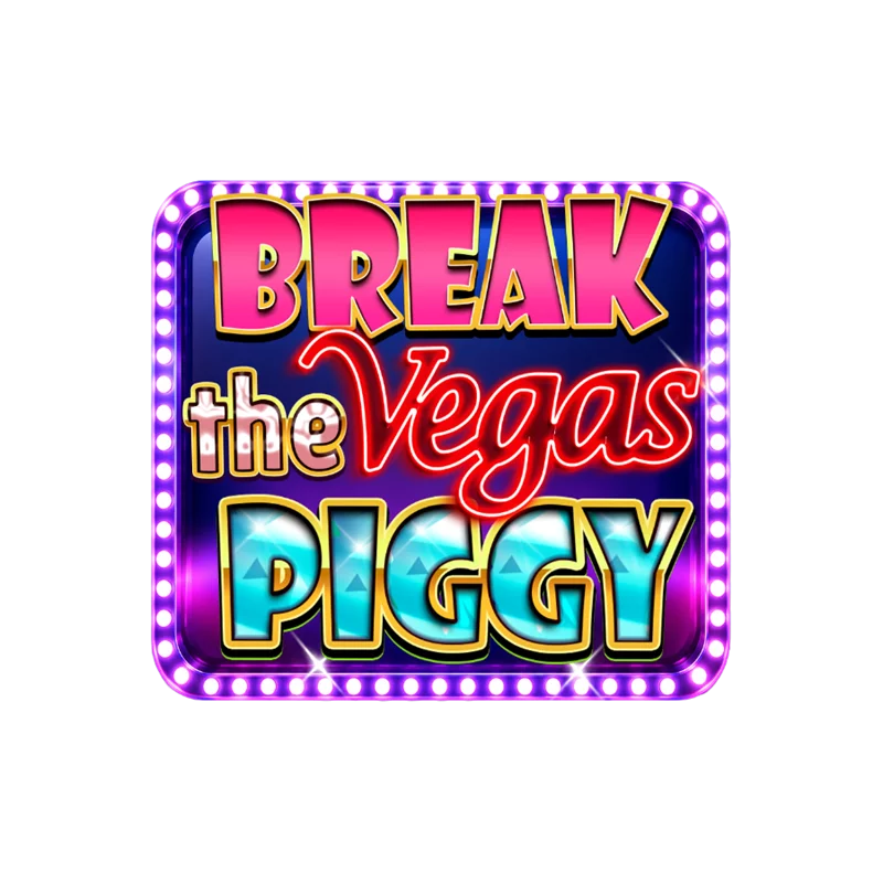 Break the Vegas Piggy